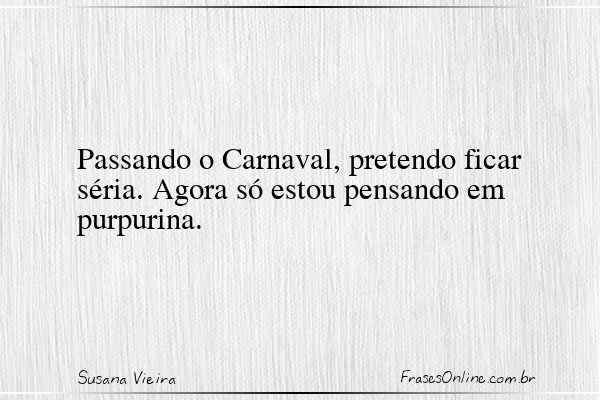 Frase de Susana Vieira