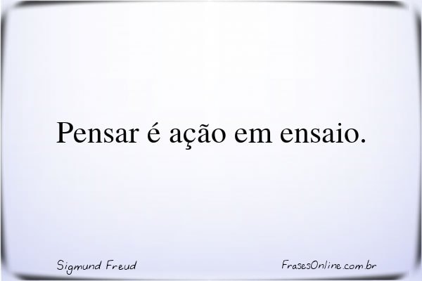 Frase de Sigmund Freud