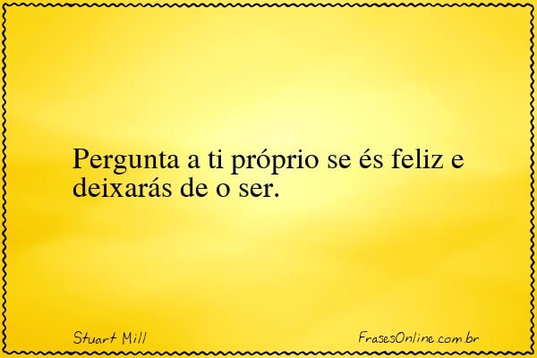Frase de Stuart Mill