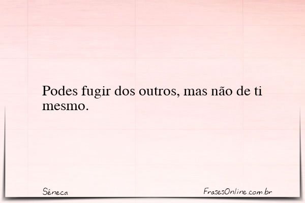 Frase de Sêneca