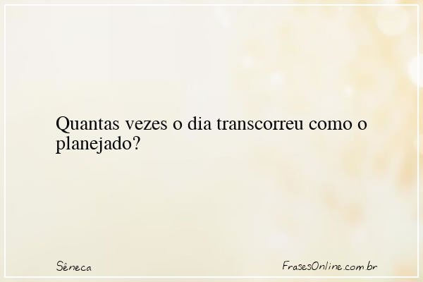 Frase de Sêneca
