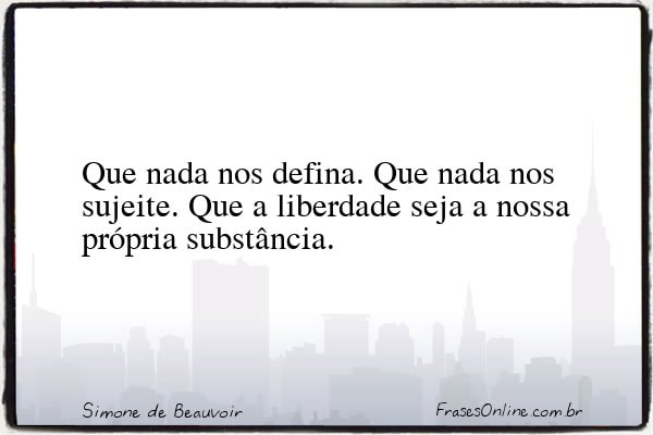 Frase de Simone de Beauvoir