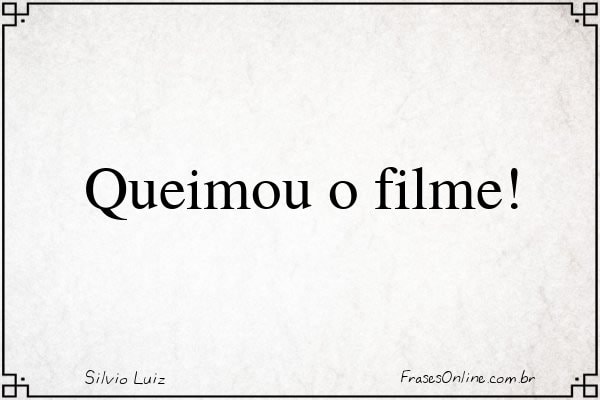 Frase de Silvio Luiz