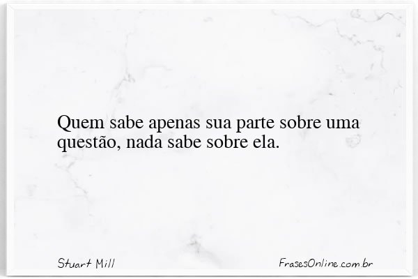 Frase de Stuart Mill