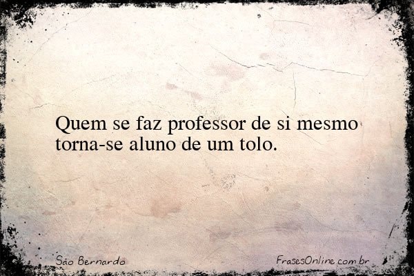Frase de São Bernardo