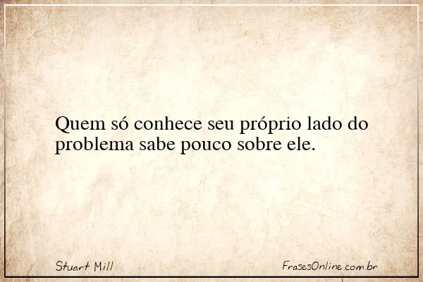 Frase de Stuart Mill