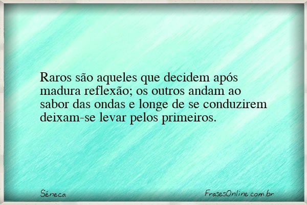 Frase de Sêneca