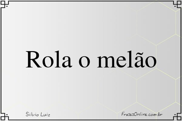 Frase de Silvio Luiz