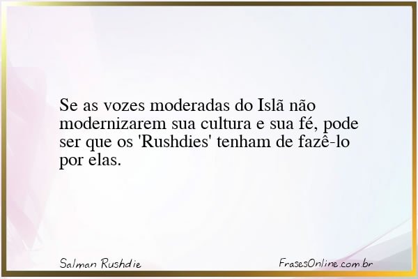 Frase de Salman Rushdie