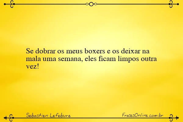 Frase de Sebastien Lefebvre