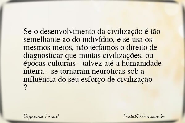Frase de Sigmund Freud