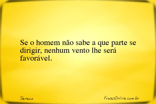 Frase de Sêneca