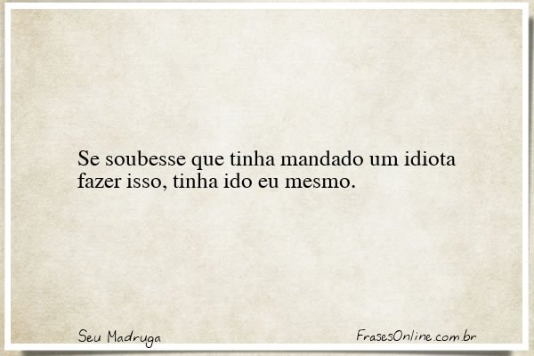 Frase de Seu Madruga