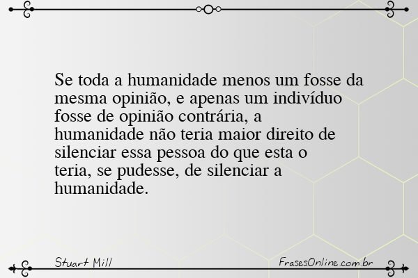 Frase de Stuart Mill