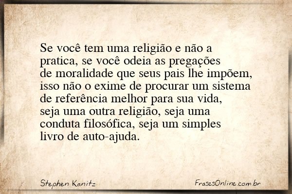 Frase de Stephen Kanitz
