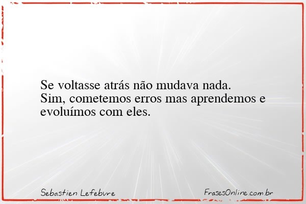 Frase de Sebastien Lefebvre