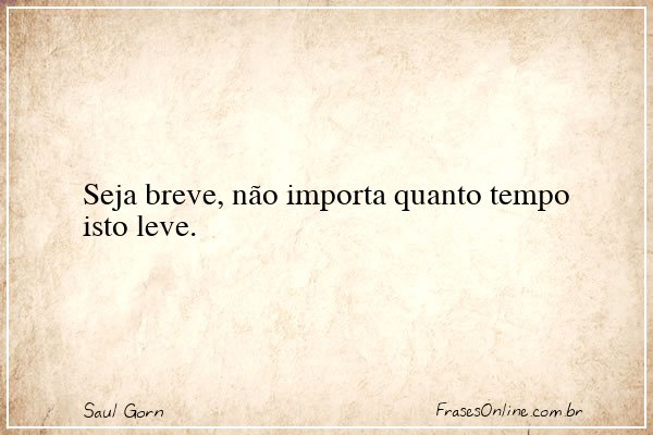 Frase de Saul Gorn