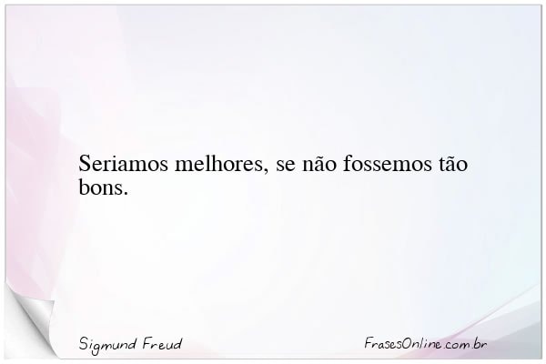 Frase de Sigmund Freud