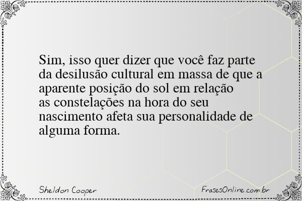 Frase de Sheldon Cooper