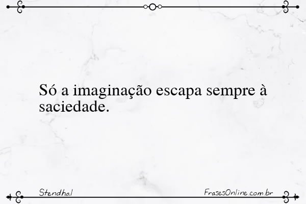 Frase de Stendhal