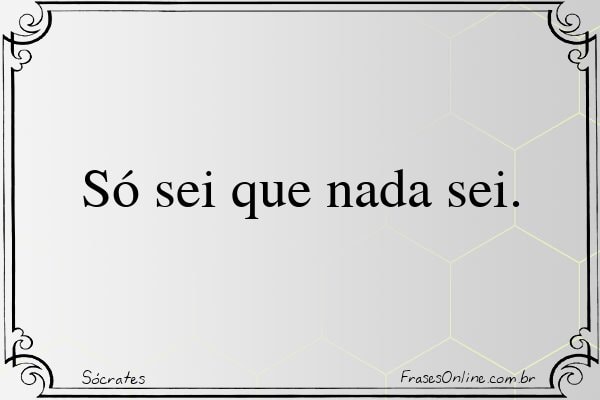 Frase de Sócrates