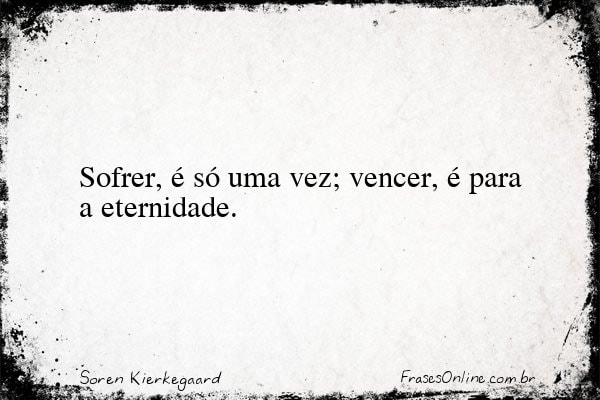 Frase de Soren Kierkegaard