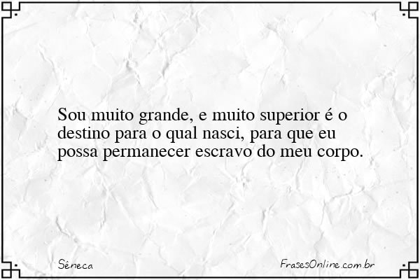 Frase de Sêneca