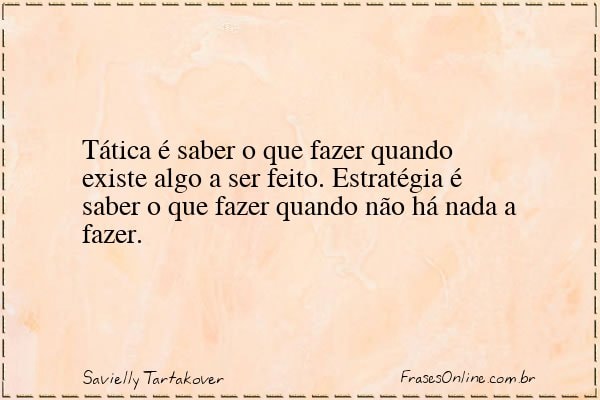 Frase de Savielly Tartakover