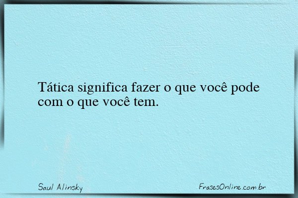 Frase de Saul Alinsky