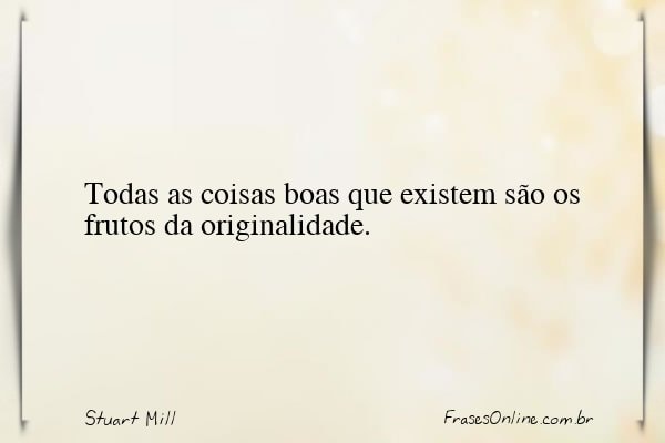 Frase de Stuart Mill