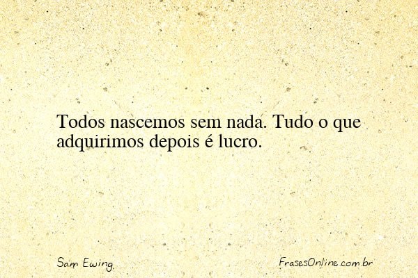 Frase de Sam Ewing