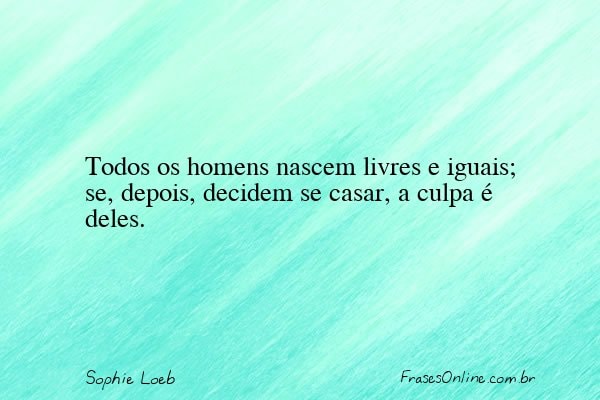 Frase de Sophie Loeb