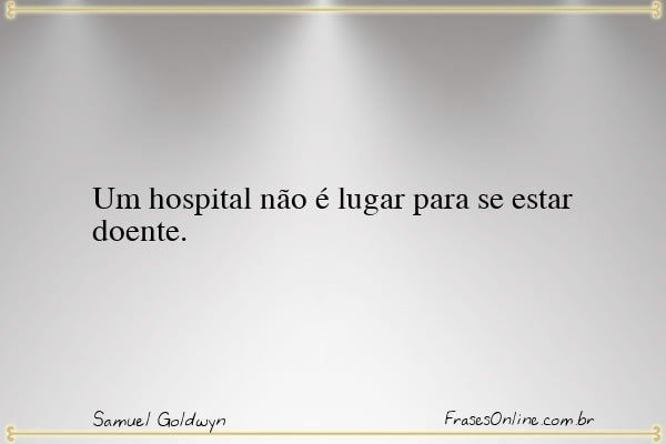Frase de Samuel Goldwyn