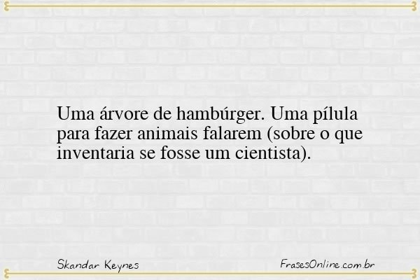 Frase de Skandar Keynes