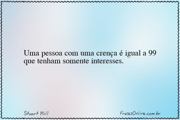 Frase de Stuart Mill