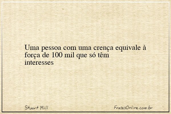 Frase de Stuart Mill