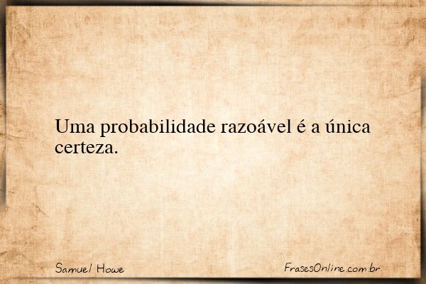 Frase de Samuel Howe