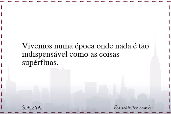 Frase de Sofocleto