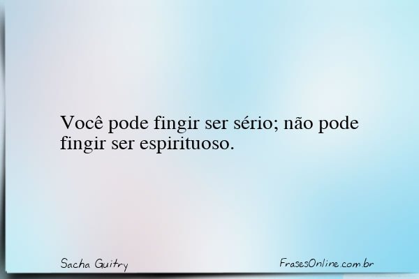 Frase de Sacha Guitry