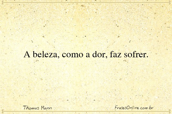 Frase de Thomas Mann