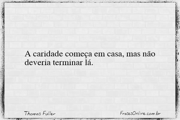 Frase de Thomas Fuller