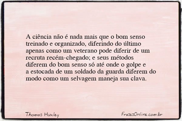 Frase de Thomas Huxley