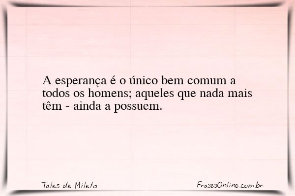 Frase de Tales de Mileto