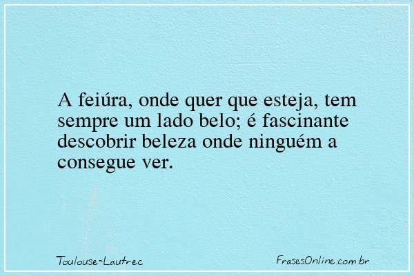 Frase de Toulouse-Lautrec