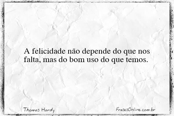Frase de Thomas Hardy
