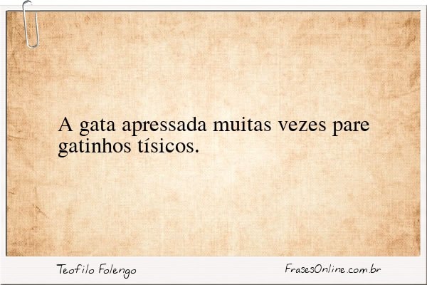 Frase de Teofilo Folengo