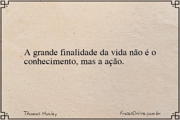 Frase de Thomas Huxley