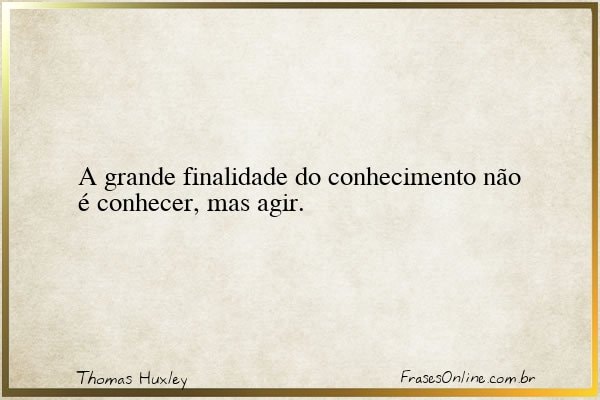 Frase de Thomas Huxley