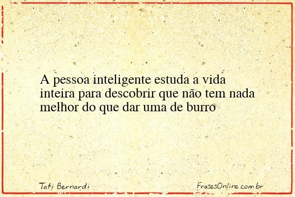Frase de Tati Bernardi