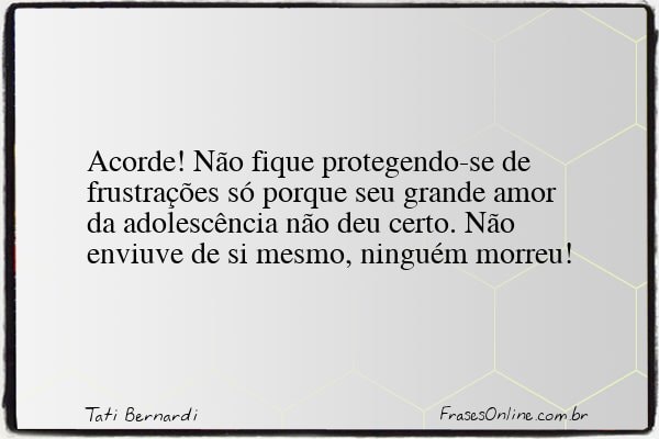 Frase de Tati Bernardi
